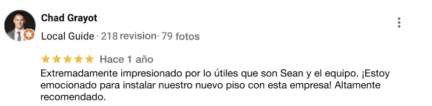 Captura de pantalla de una reseña en Google realizada por Chad Grayot, en la que expresa su admiración por Sean y el equipo de atención al cliente de Leggari. El revisor transmite entusiasmo acerca de la instalación de nuevos pisos con la empresa y recomienda encarecidamente sus servicios. 